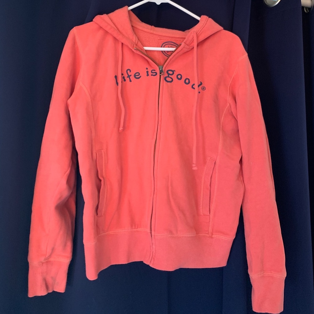 Life is good zip up sweatshirt